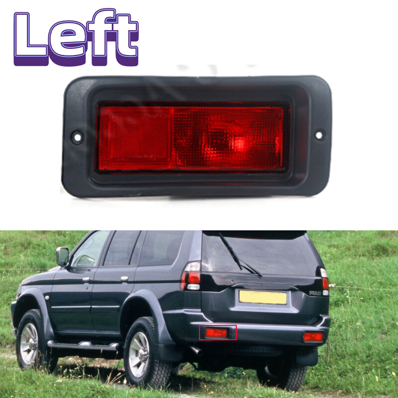 Left Fog Light Rear Bumper Light For Mitsubishi Pajero MONTERO Sport 1999-2008