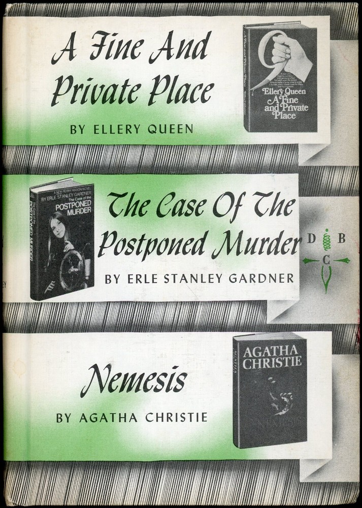 A Fine and Private Place, The Case of the Postponed Murder, Nemesis by Christie