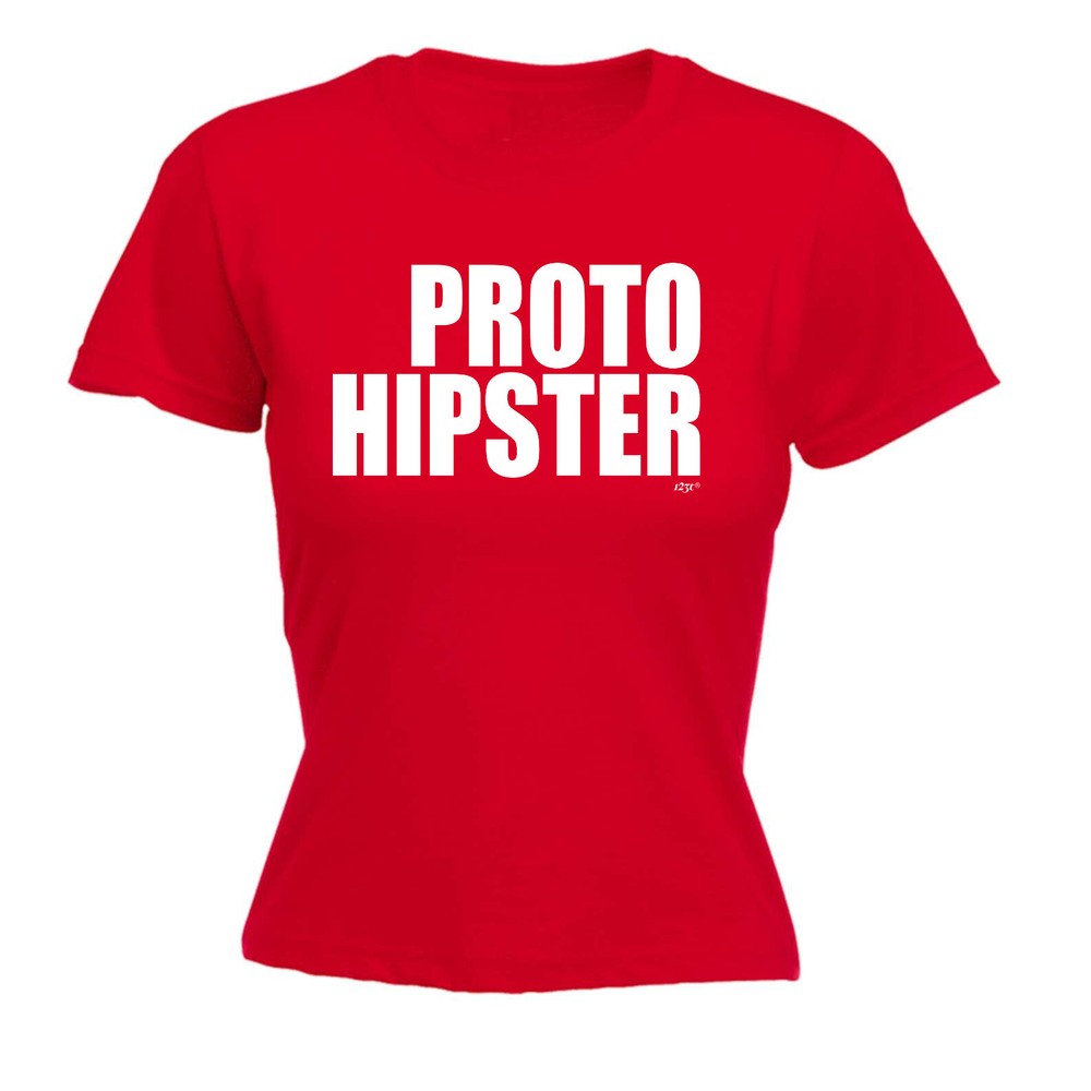 Proto Hipster - Womens T Shirt Funny T-Shirt Novelty gift tshirt