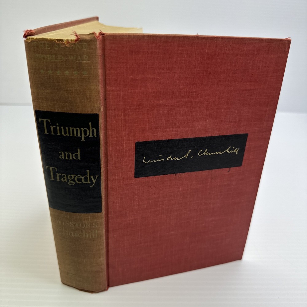 Triumph and Tragedy Winston S Churchill Hardcover The Second World War Series #6
