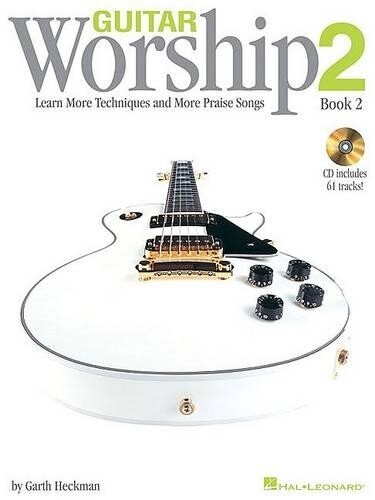 Garth Heckman Guitar Worship Method Book 2 (Mixed Media Product)
