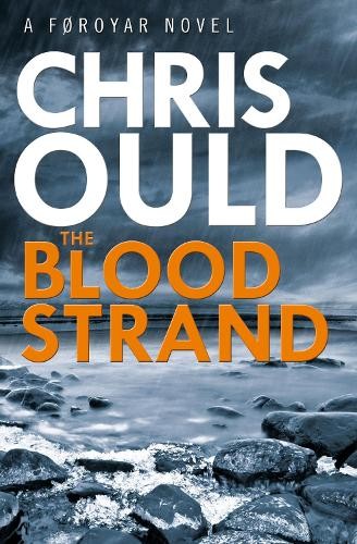 The Blood Strand (A Faroes novel #1) by Chris Ould Book The Fast Free ShippingFREE US DELIVERY | ISBN: 1783297042 | Quality Books