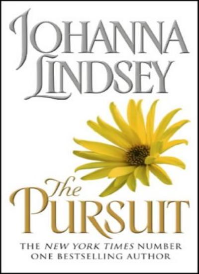 The Pursuit By Johanna Lindsey. 0552150487
