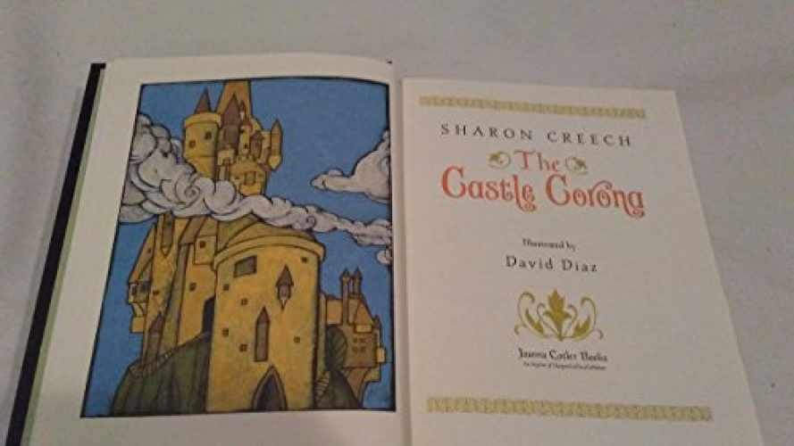 The Castle Corona - Hardcover, by Creech Sharon - Very Good j