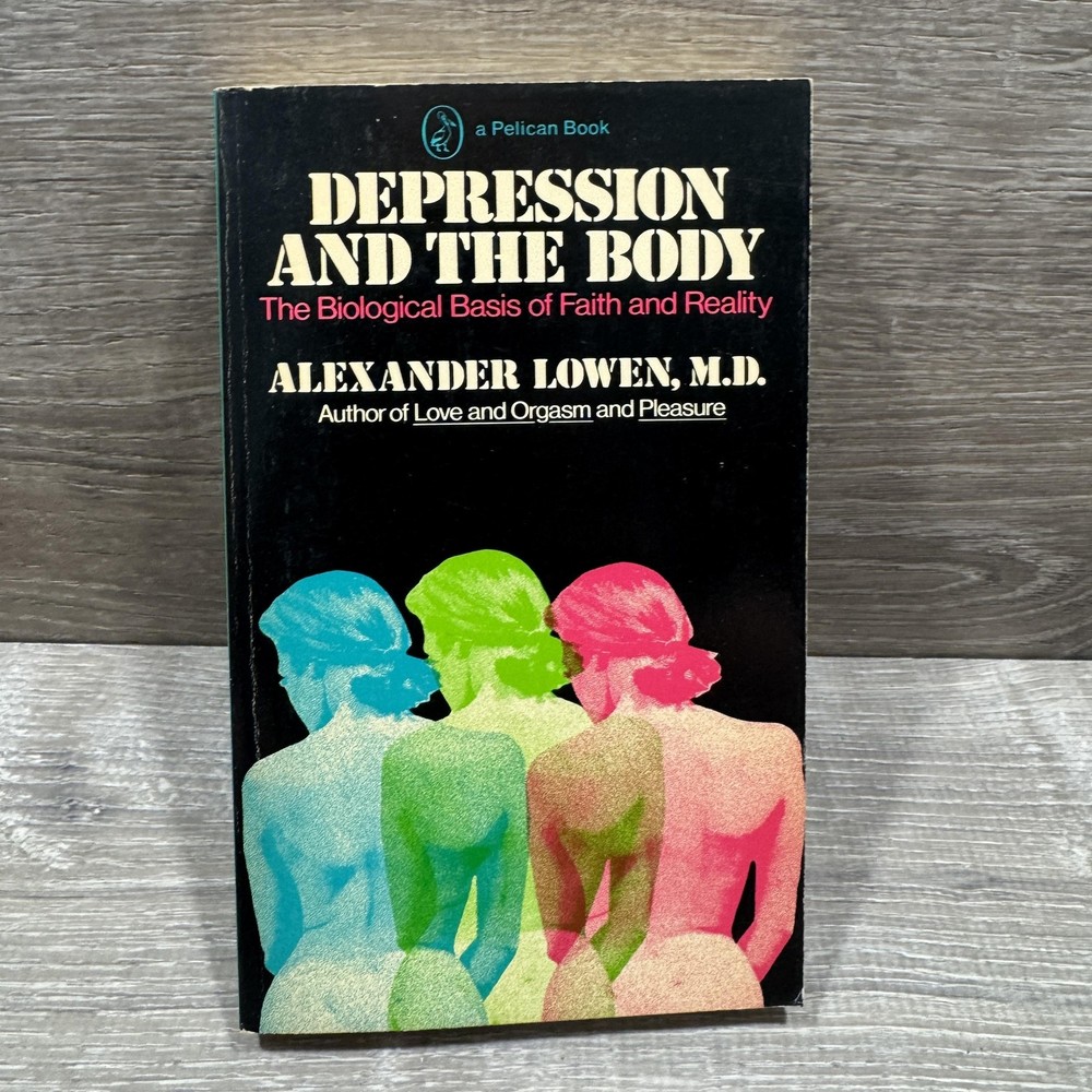 Vintage Depression And The Body Alexander Lowen Pelican Black PB USA 1974