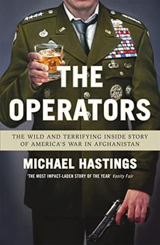 The Operators: The Wild and Terrifying Inside Story of A... by Hastings, MichaelFREE US DELIVERY | ISBN: 075382938X | Quality Books