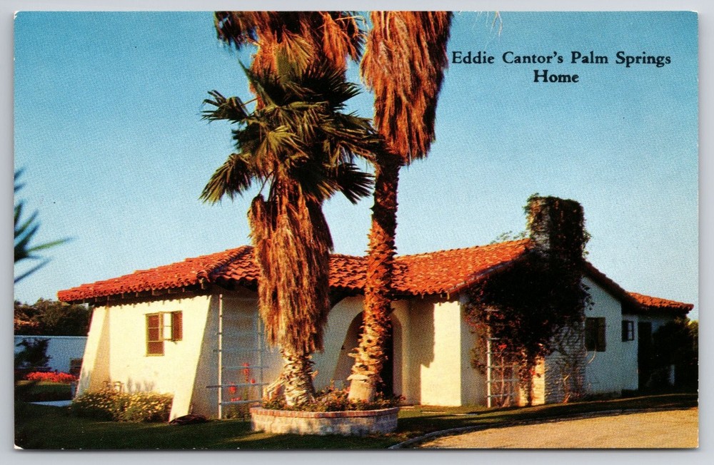 Eddie Cantor's Home Palm Springs California Vintage Postcard