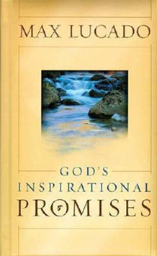 God's Inspirational Promises - Hardcover By Max Lucado - GOOD
