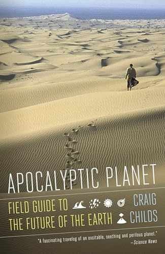 Apocalyptic Planet: Field Guide to - Paperback, by Childs Craig - Very Good x