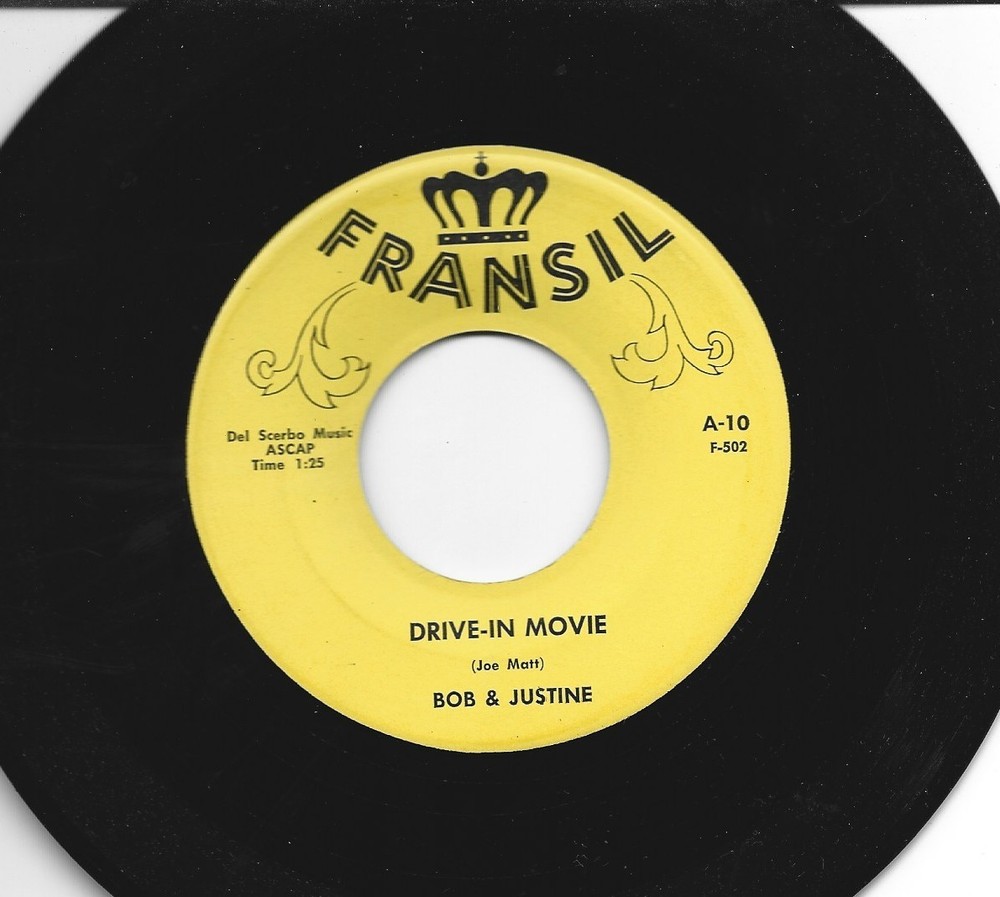 TEEN ROCKER bw/ DOOWOP 45  - BOB & JUSTINE - DRIVE-IN MOVIE- HEAR - 1958 FRANSIL