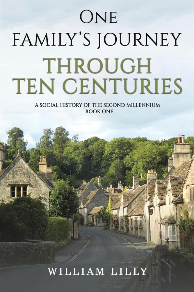 One Family’s Journey Through Ten Centuries: A social history of the second mille