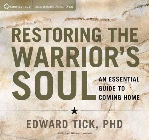Edward Tick Restoring the Warrior's Soul (CD)Another great item from Rarewaves USA | Free delivery!