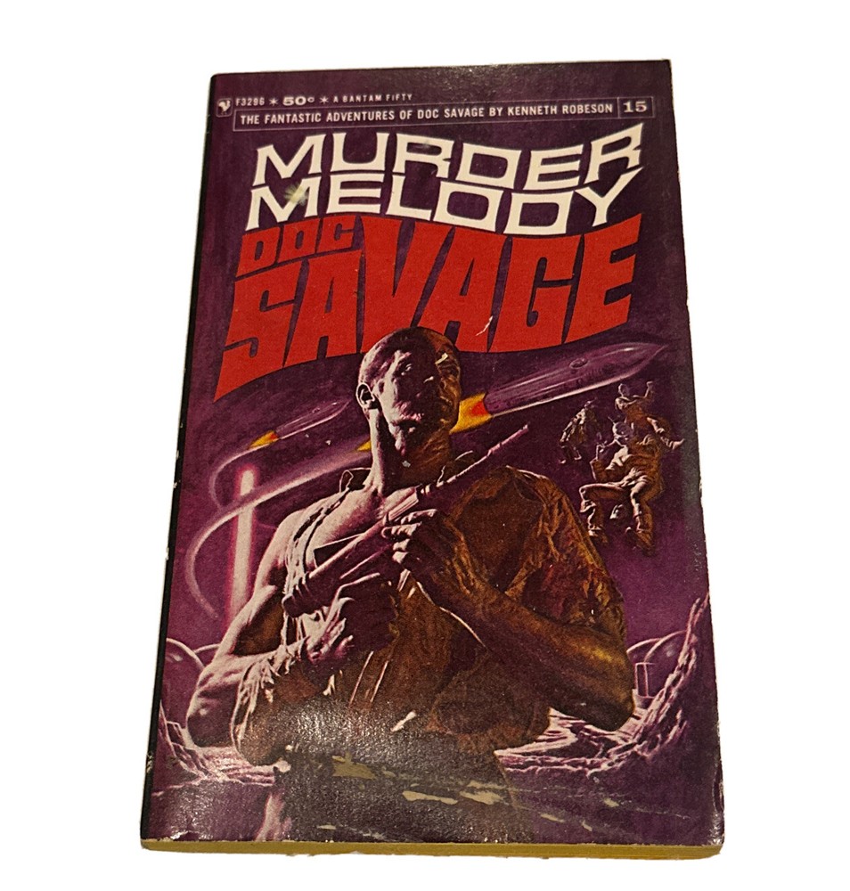 Doc Savage #15: Murder Melody by Kenneth Robeson, Bantam Books 1967