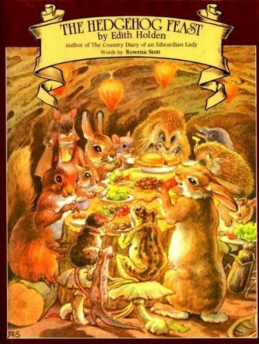 The Hedgehog Feast By Edith Holden. 9781856480772