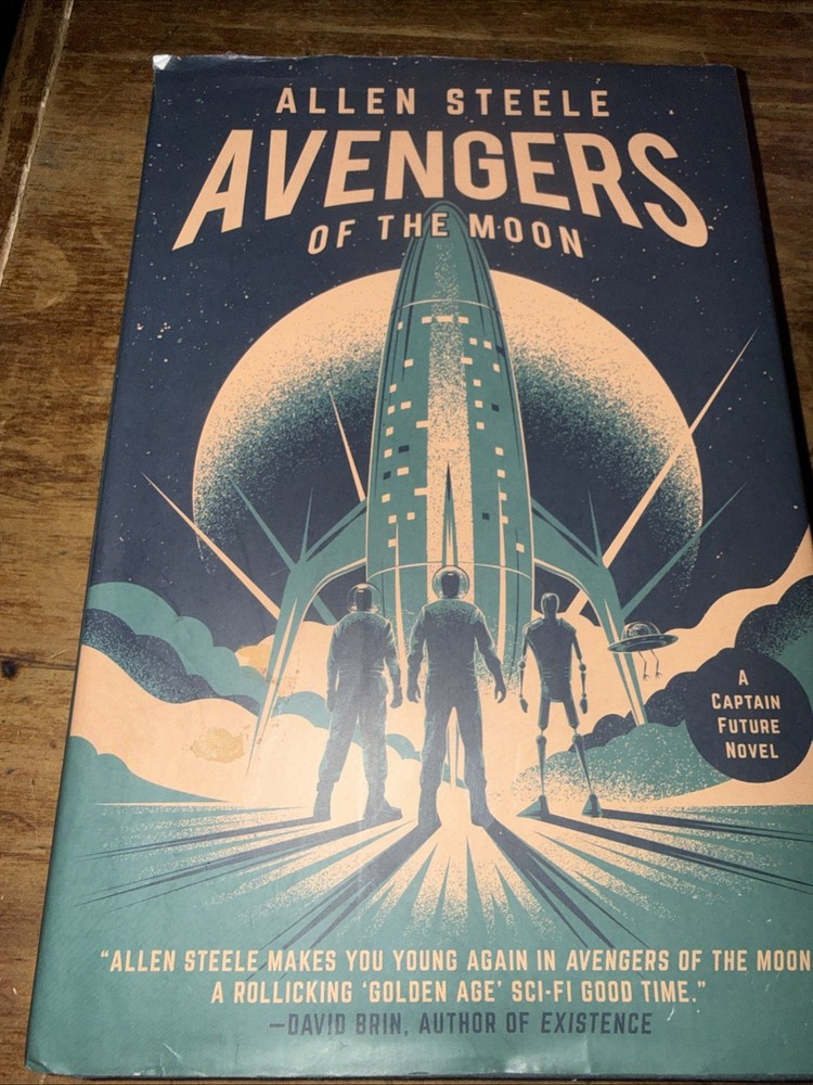 Avengers of the Moon: A Captain Future Novel by Steele, Allen