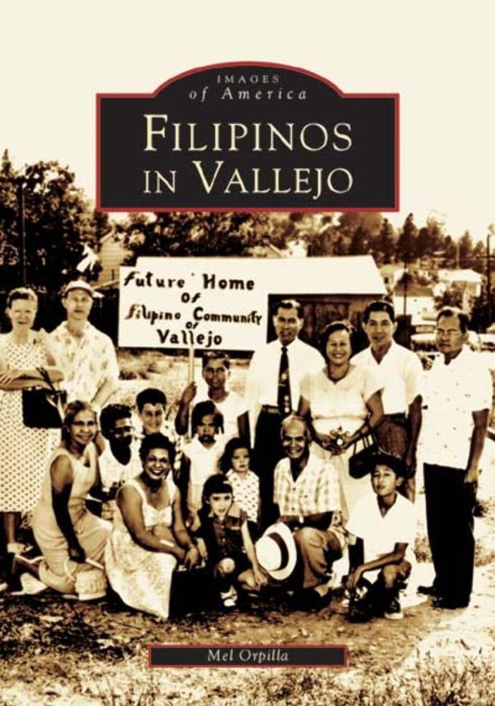 NEW Arcadia Publishing Filipinos in Vallejo, CA 9780738529691 Images of America