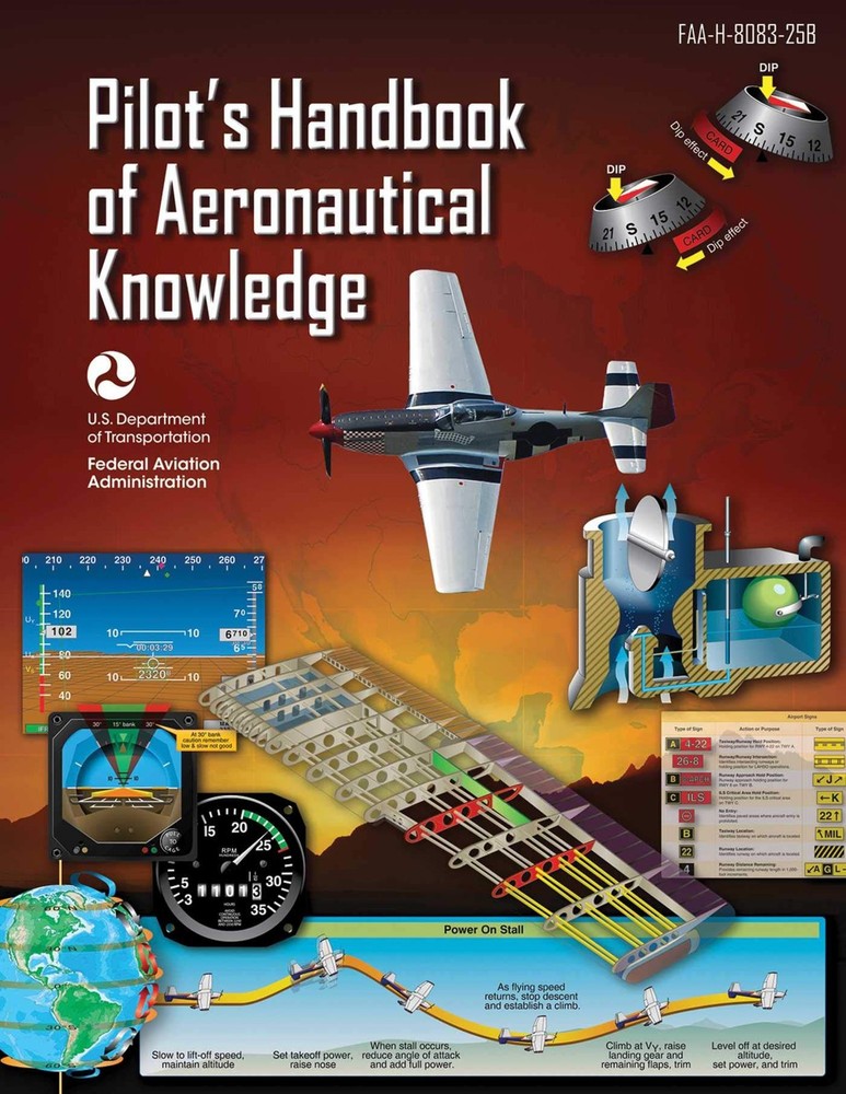 Pilot's Handbook of Aeronautical Knowledge (Federal Aviation Administration)...