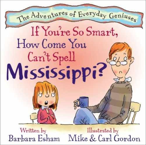 If You're So Smart, How Come You - Hardcover, by Barbara Esham - Very Good b