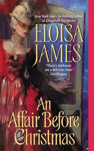 Eloisa James An Affair Before Christmas (Paperback) Desperate DuchessesAnother great item from Rarewaves USA | Free delivery!