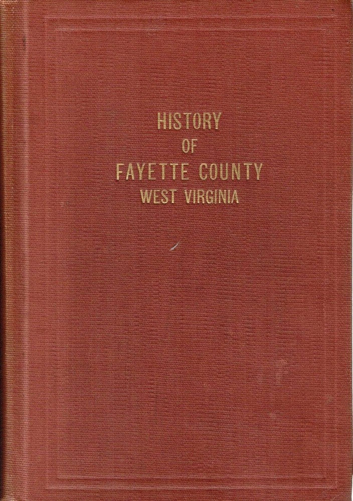 History of Fayette County, West Virginia