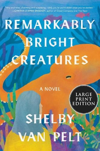 Shelby Van Pelt Remarkably Bright Creatures (Paperback)Another great item from Rarewaves USA | Free delivery!