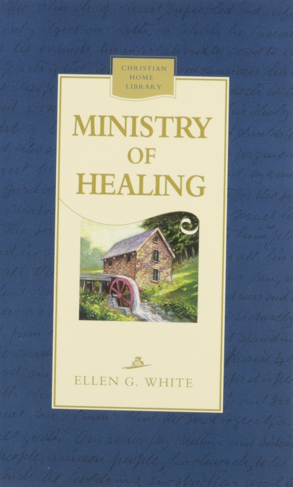 The Ministry of Healing