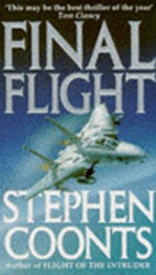 Final Flight Paperback Stephen CoontsFree US Delivery | ISBN:055317598X