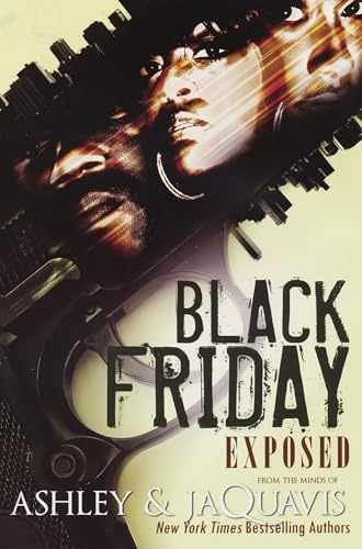 Black Friday: Exposed (Urban - Paperback, by Ashley & JaQuavis - Acceptable
