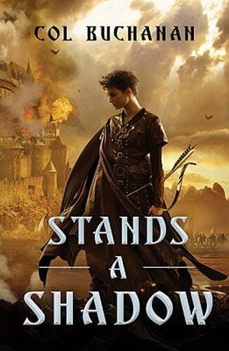 Stands a Shadow by Col Buchanan: Used