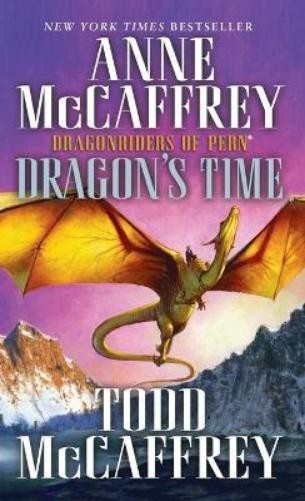 Anne McCaffrey Todd J. McCaffrey Dragon's Time (Paperback) Dragonriders of PernAnother great item from Rarewaves USA | Free delivery!