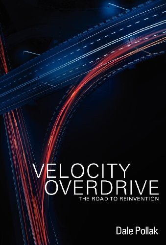 Velocity Overdrive, Pollak, Dale