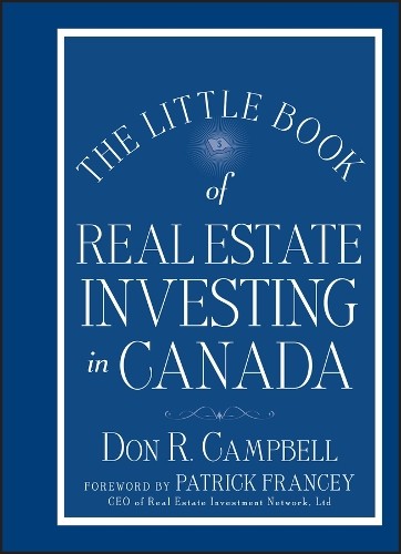 Don R. Campbell The Little Book of Real Estate Investing in Canada (Hardback)Another great item from Rarewaves USA | Free delivery!