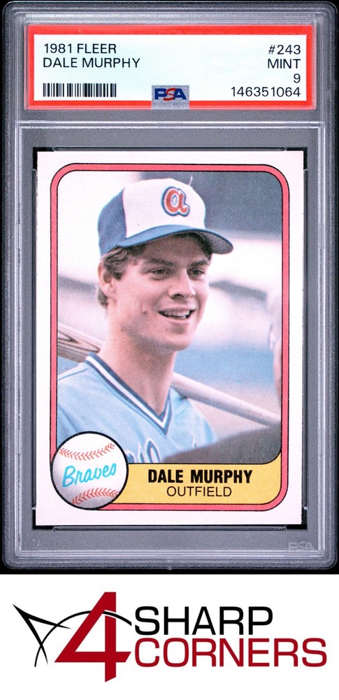 1981 Fleer #243 Dale Murphy Braves Psa 94SC breaks auction records weekly! Consign today!