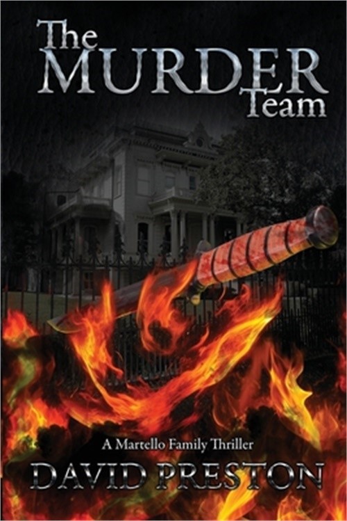 The Murder Team: A Martello Family Thriller (Paperback or Softback)