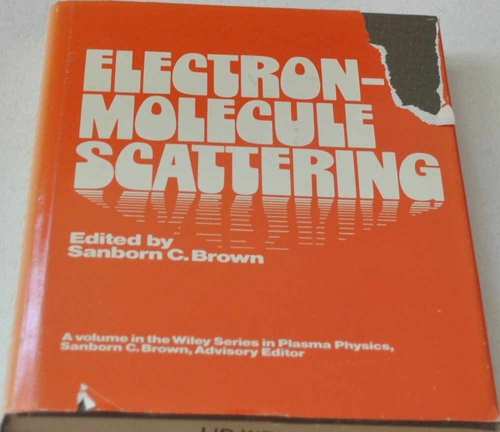 Electron-Molecule Scattering by Sanborn C. Brown
