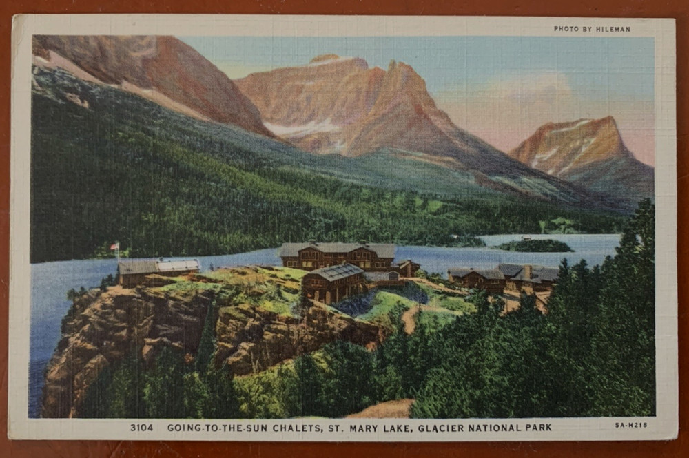 Postcard Going to the Sun Chalets & Lake St. Mary's Glacier National Park