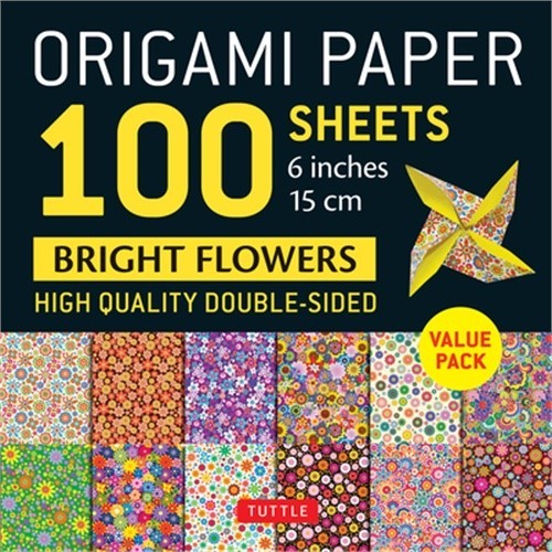 Origami Paper 100 Sheets Bright Flowers 6 (15 CM): Tuttle Origami Paper: Double-