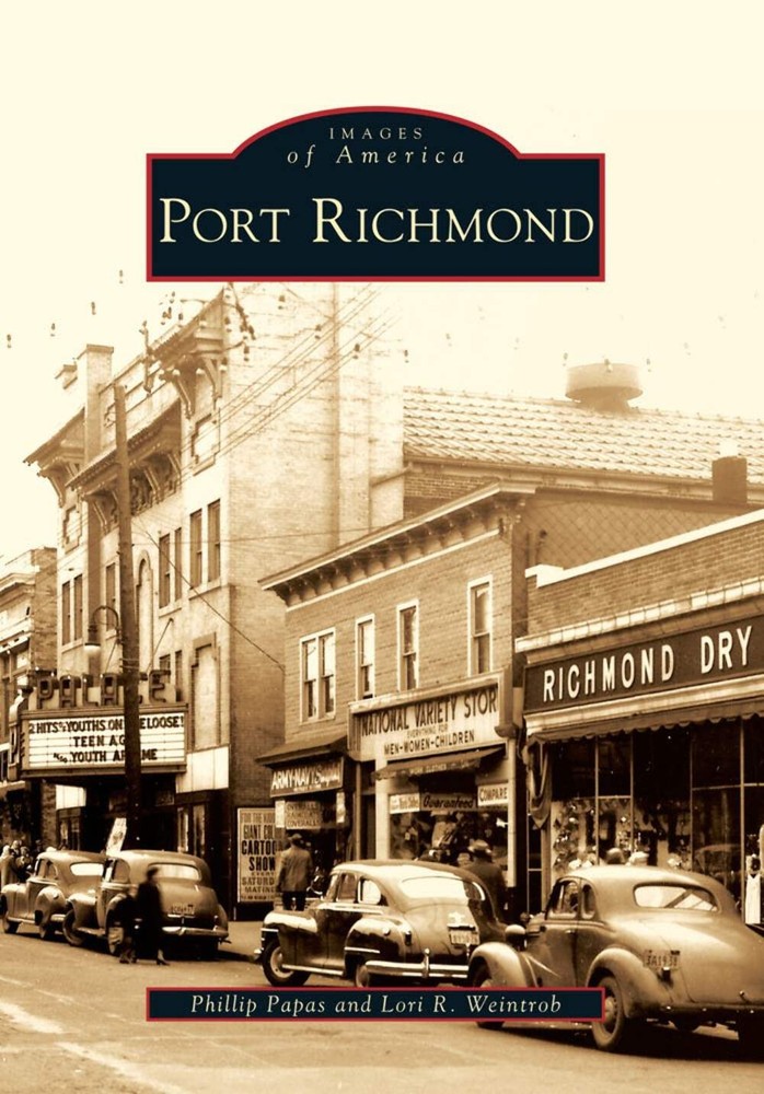 NEW Arcadia Publishing Port Richmond, NY 9780738572208 Images of America Trade P