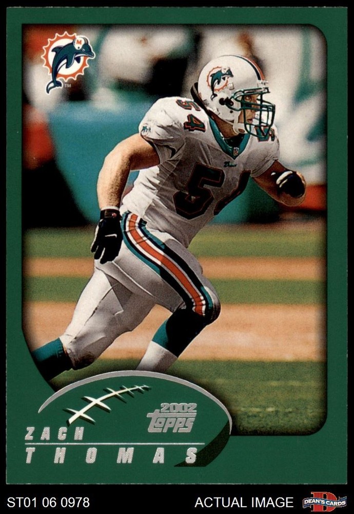 2002 Topps #74 Zach Thomas Dolphins HOF Texas Tech 8 - NM/MT