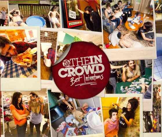 We Are The In Crowd Best Intentions New Cd