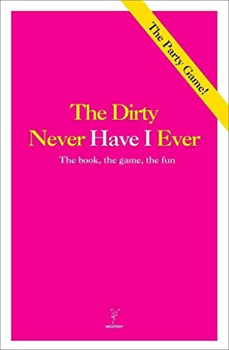 Never Have I Ever - The Dirty Version by Nicotext Book The Fast Free ShippingFREE US DELIVERY | ISBN: 9186283847 | Quality Books
