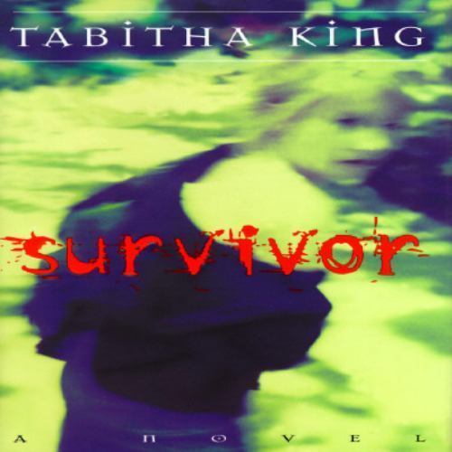 Survivor by Tabitha Kingby Tabitha King | HC | VeryGood
