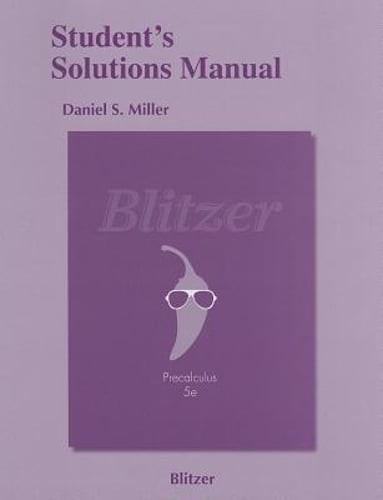 Student's Solutions Manual for Precalculus by Robert Blitzer: Used
