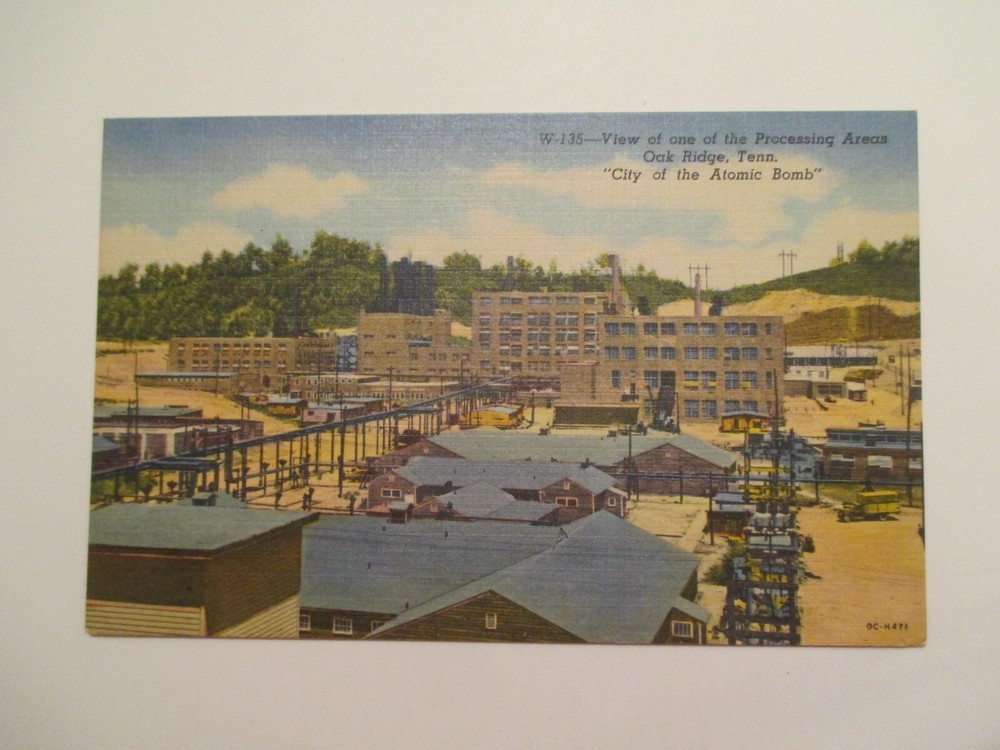 Oak Ridge Tennessee Postcard City of the Atomic Bomb Processing areas TN