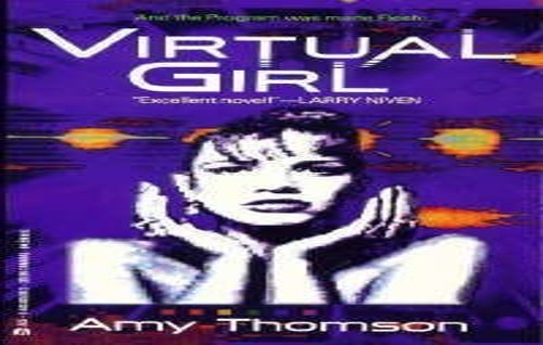 Virtual Girl, Thomson, Amy