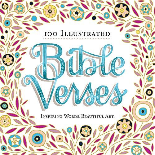 100 Illustrated Bible Verses: Inspiring ..., Davis, Liz
