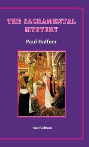 Sacramental Mystery by Haffner, Paul, Like New Used, Free shipping in the US