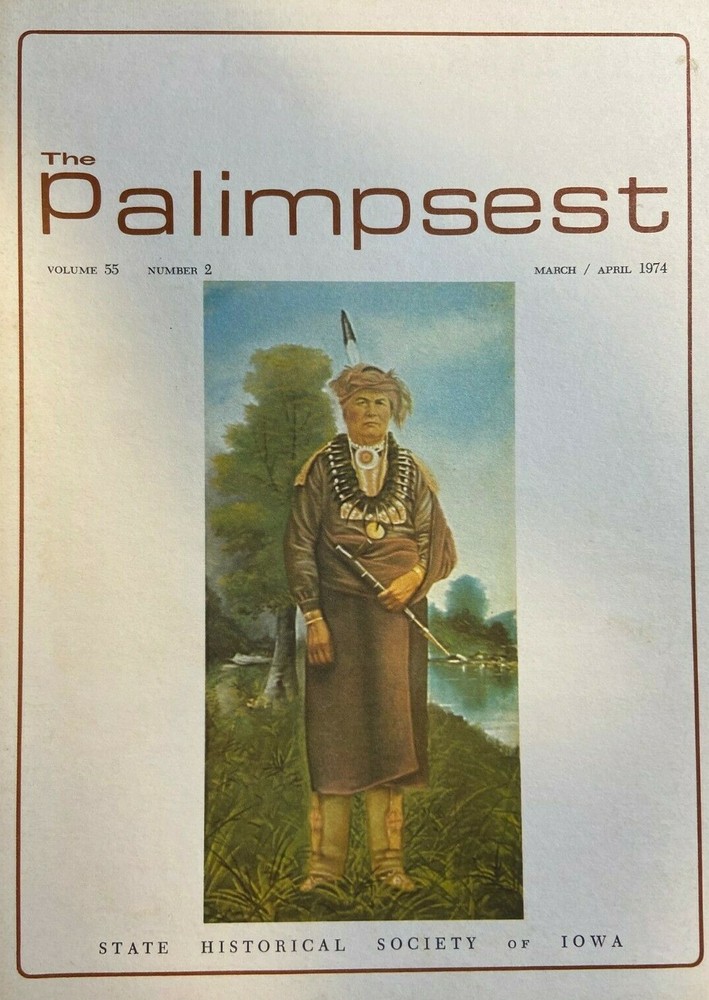 1974 Palimpsest Mesquakie Natives Iowa  illustrated