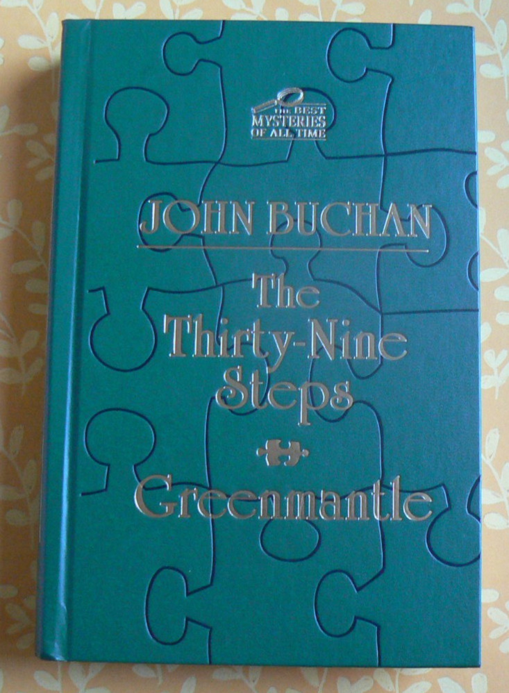 The Thirty Nine-Steps & Greenmantle,John Buchan HC, Mysteries 2009 (1915-1916)LN