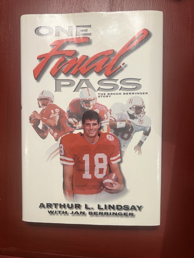 One Final Pass: The Brook Berringer Story by Berringer, Jan,Lindsay, Arthur L.,